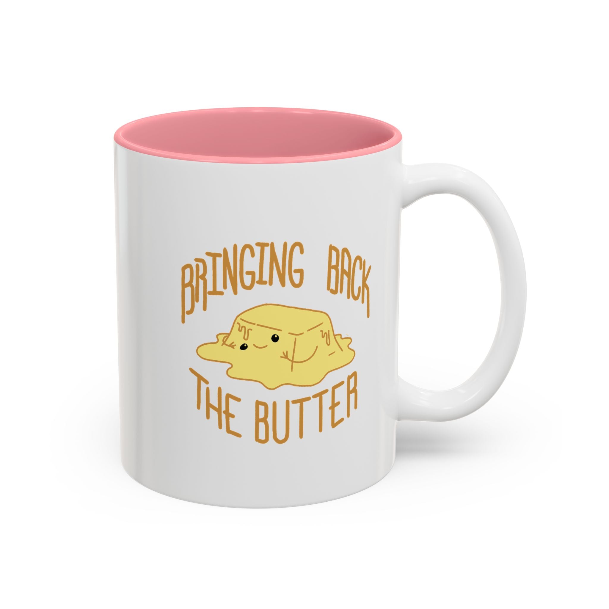 Butter them up - A mug (11oz, 15oz)