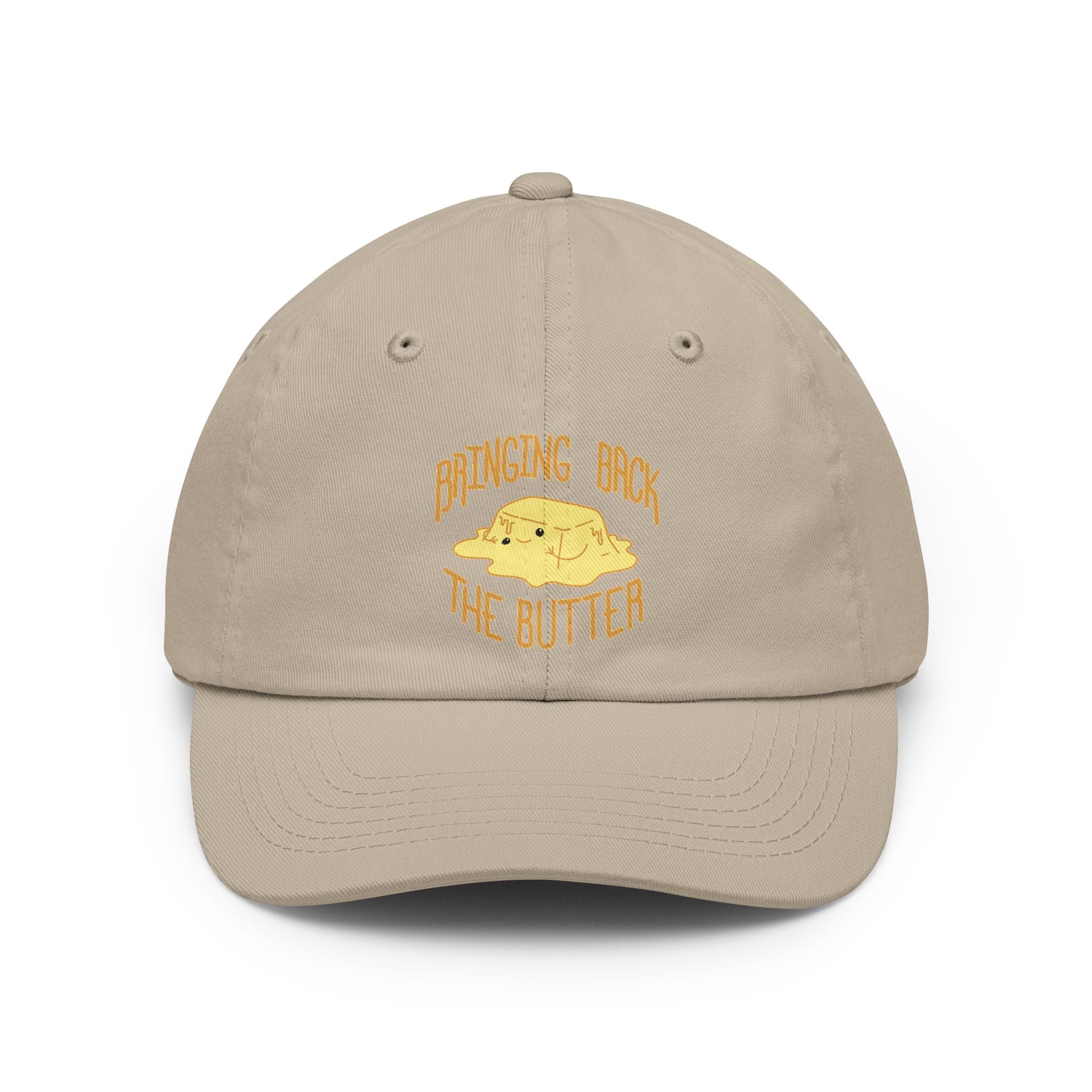 Butter them up- A Dad hat