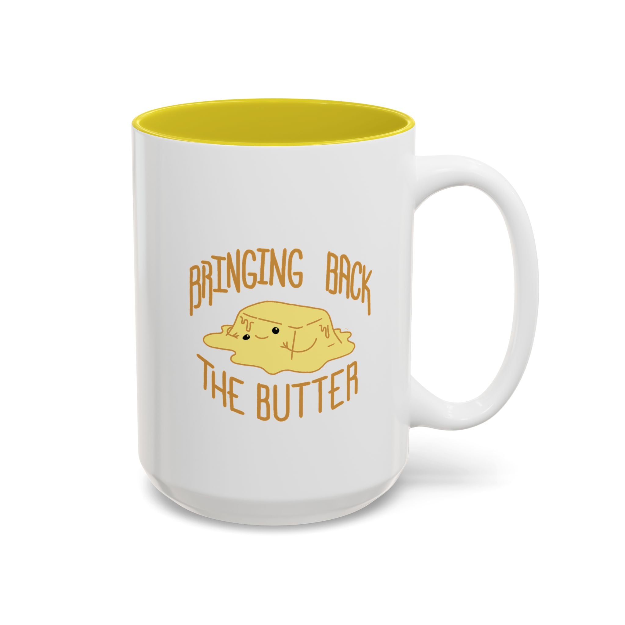 Butter them up - A mug (11oz, 15oz)
