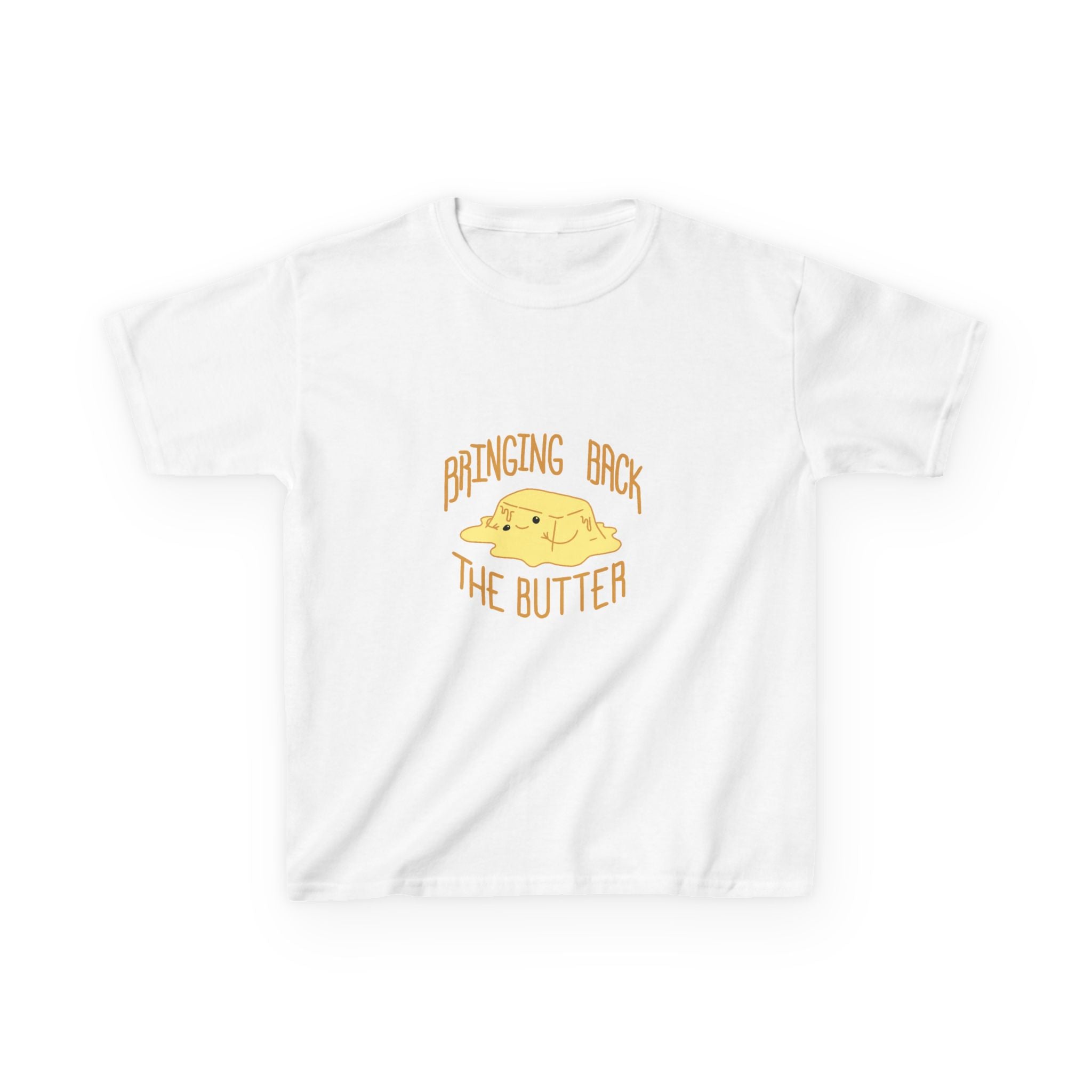 Butter Them Up - A Kids Shirt