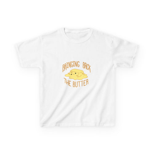 Butter Them Up - A Kids Shirt
