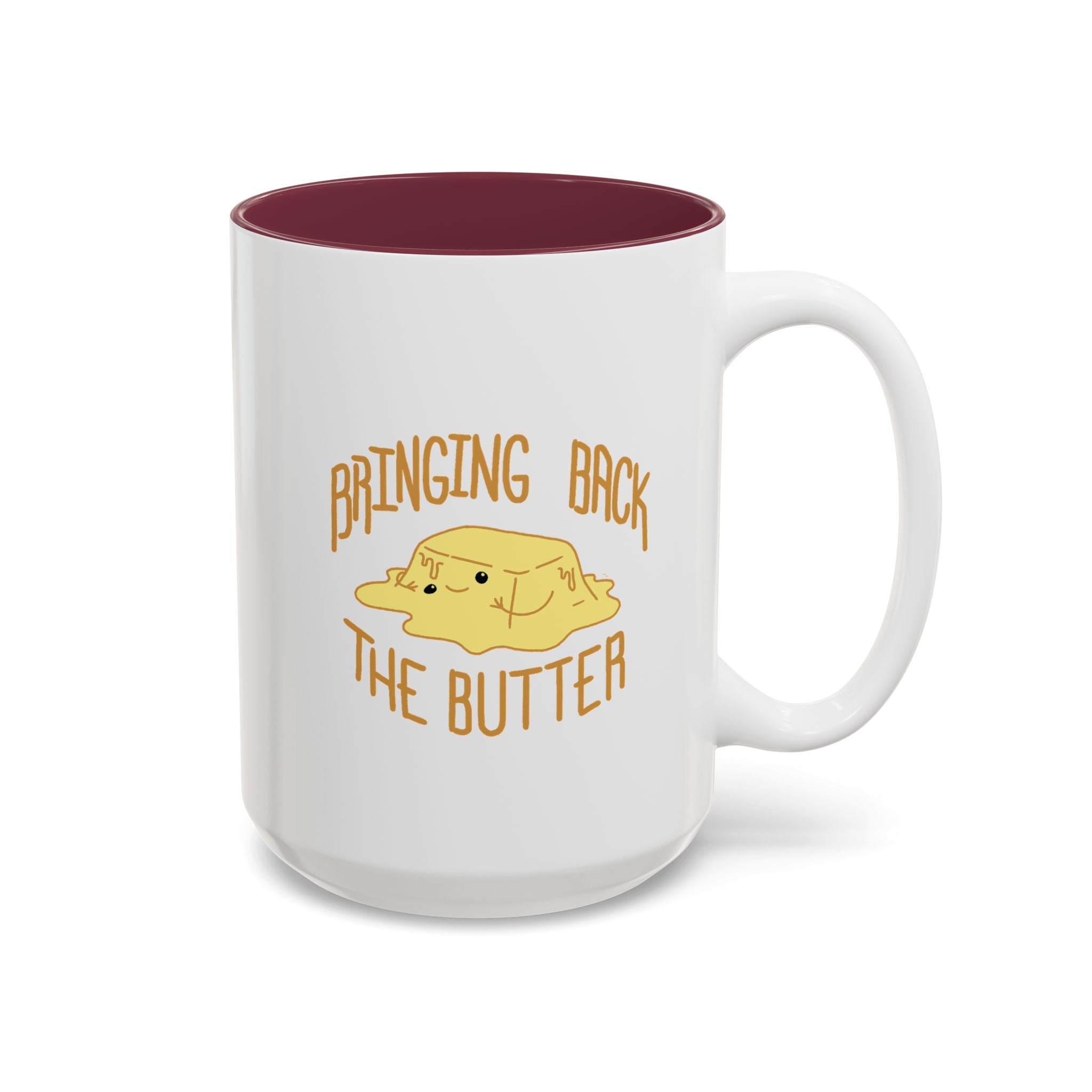 Butter them up - A mug (11oz, 15oz)